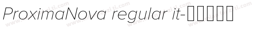 ProximaNova regular it字体转换